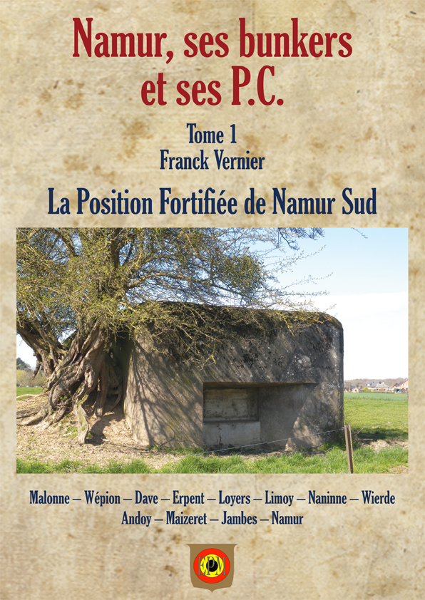 Namur Bunkers PC Tome 1